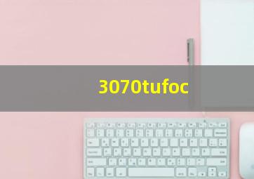 3070tufoc