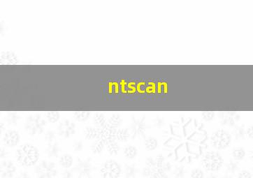 ntscan